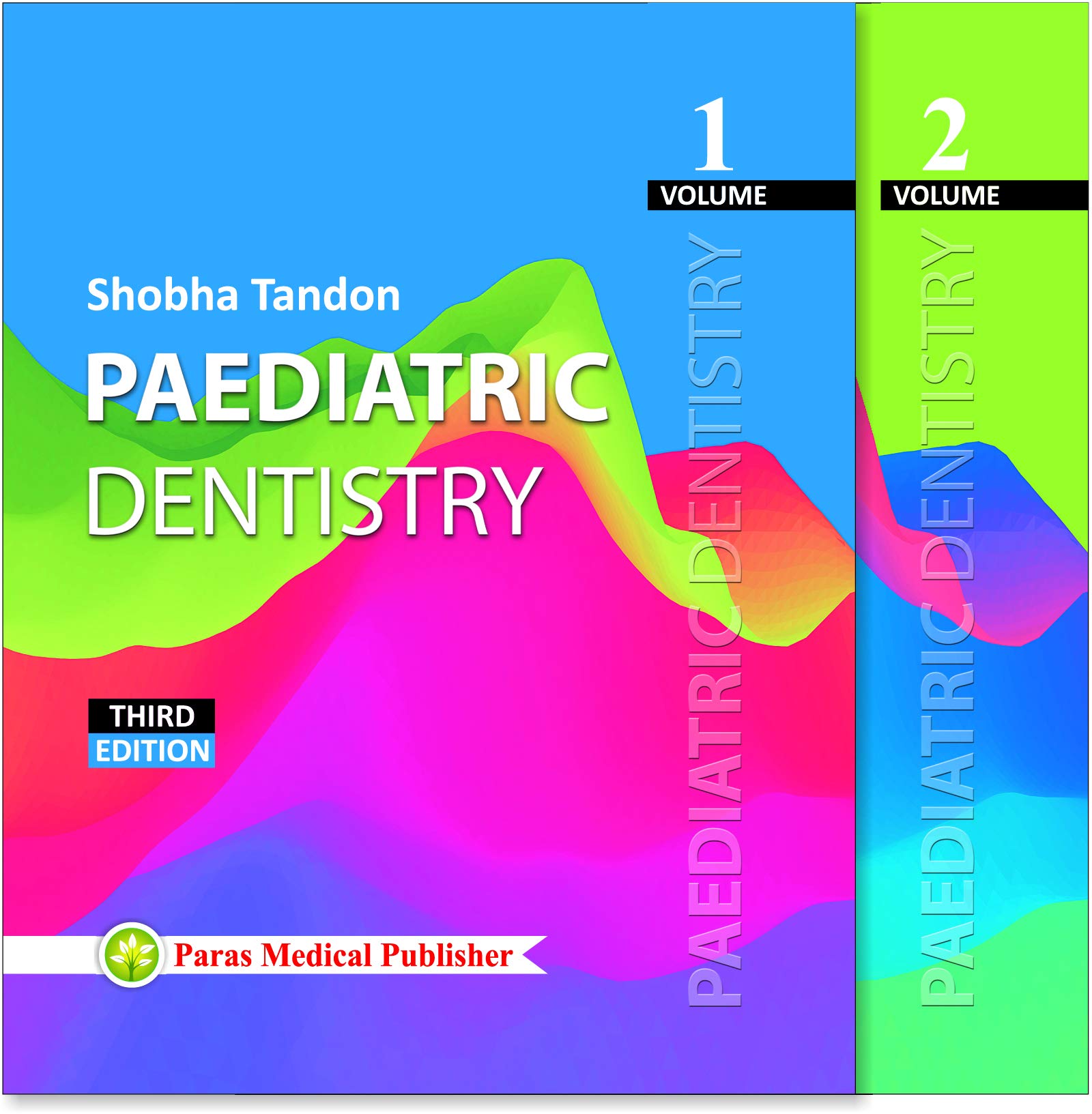 Paediatric Dentistry 3Rd Edition