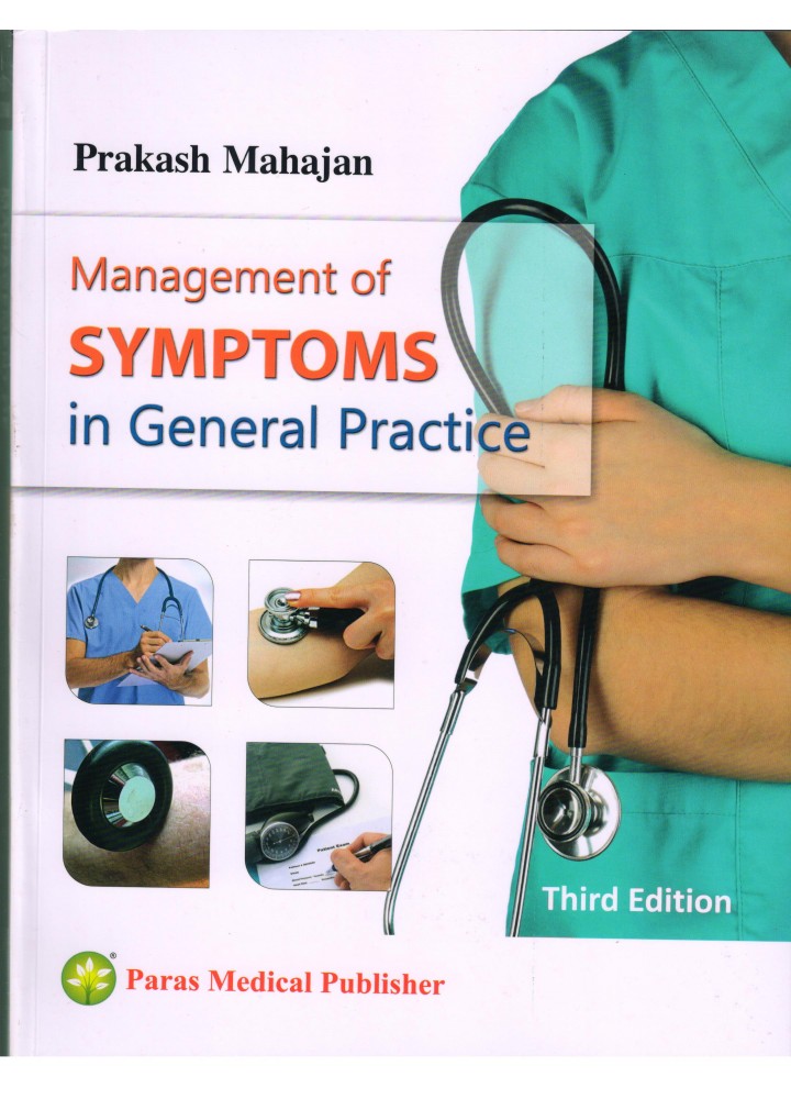Management Of Symptoms In General Practice