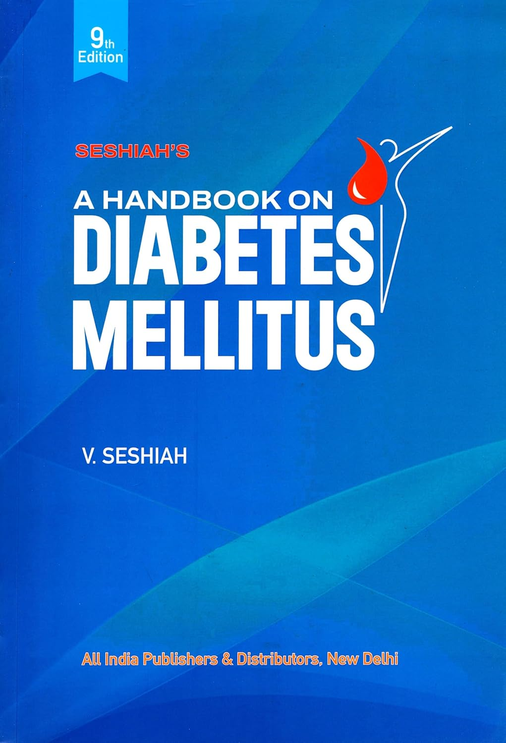 A Handbook on Diabetes Mellitus, 9th Edition (With Colorful Illustration)