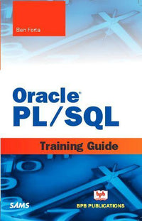 Oracle PL/SQL – Training Guide