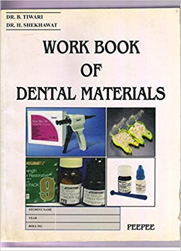 Workbook Of Dental Materials