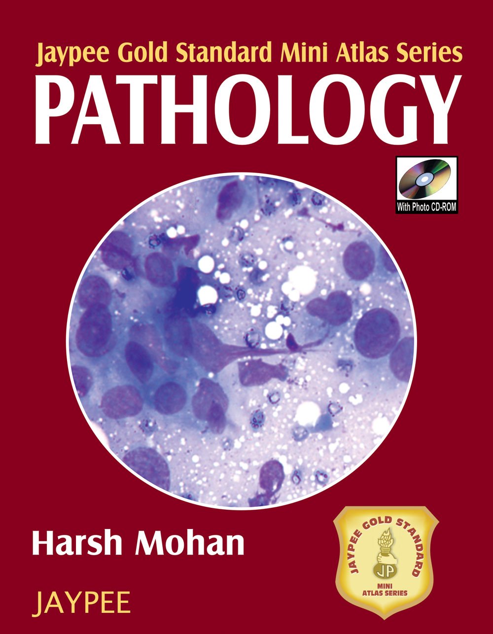Jaypee Gold Standard Mini Atlas Series Pathology With Photo Cd-Rom