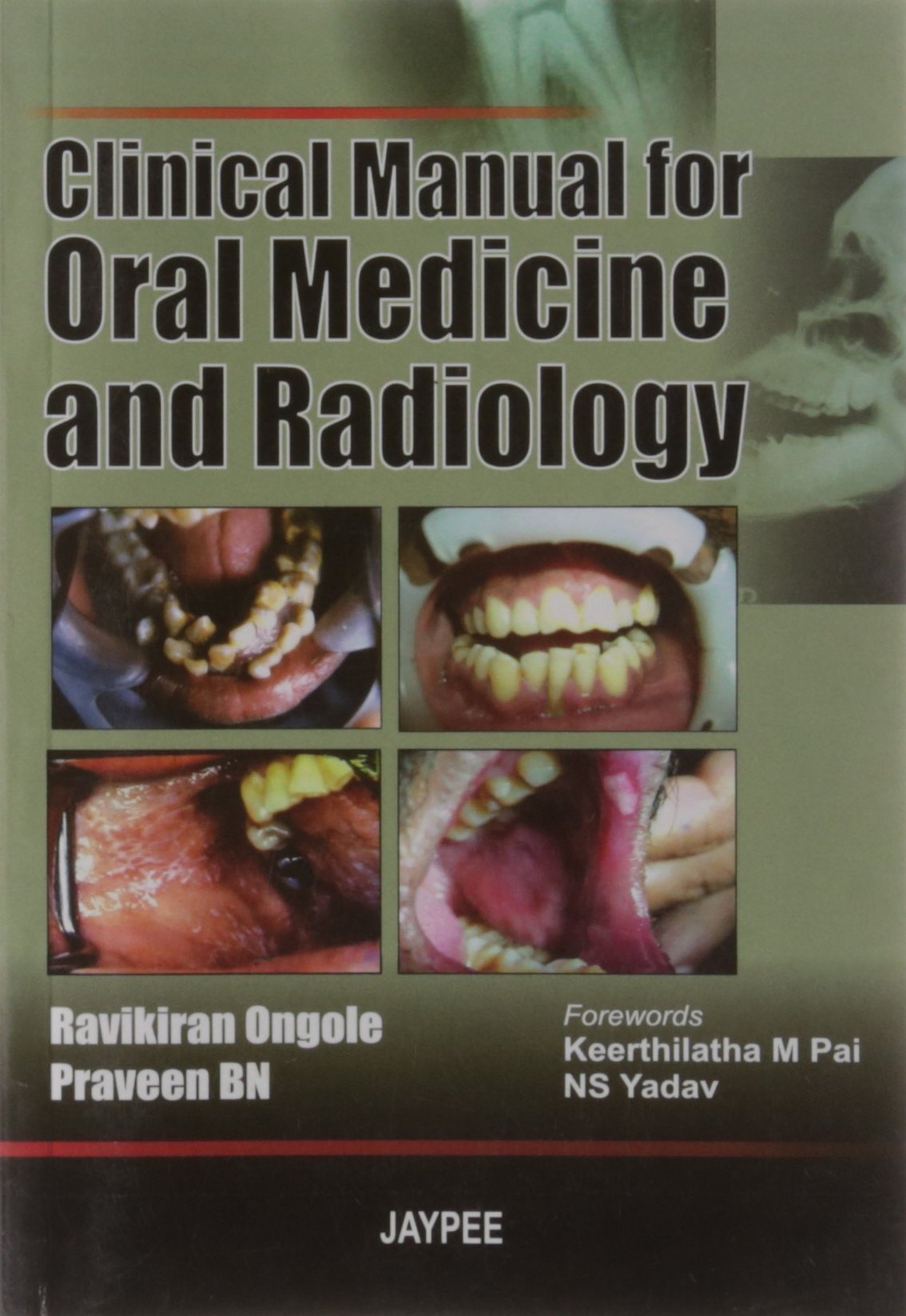 Clinical Manual For Oral Medicine And Radiology
