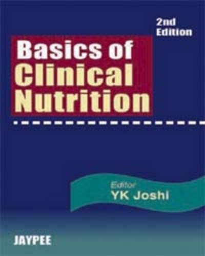 Basics Of Clinical Nutrition