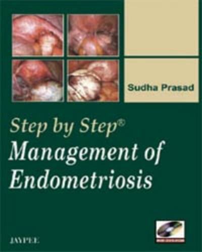 Step By Step Management Of Endometriosis With Dvd-Rom