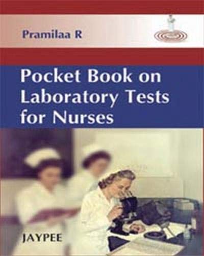 Pocket Book On Laboratory Tests For Nurses