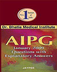 Aipg January 2009 Questions With Explanatory Answers