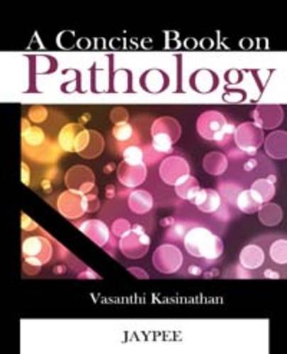 A Concise Book On Pathology