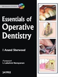 Essentials Of Operative Dentistry With Int.Dvd-Rom