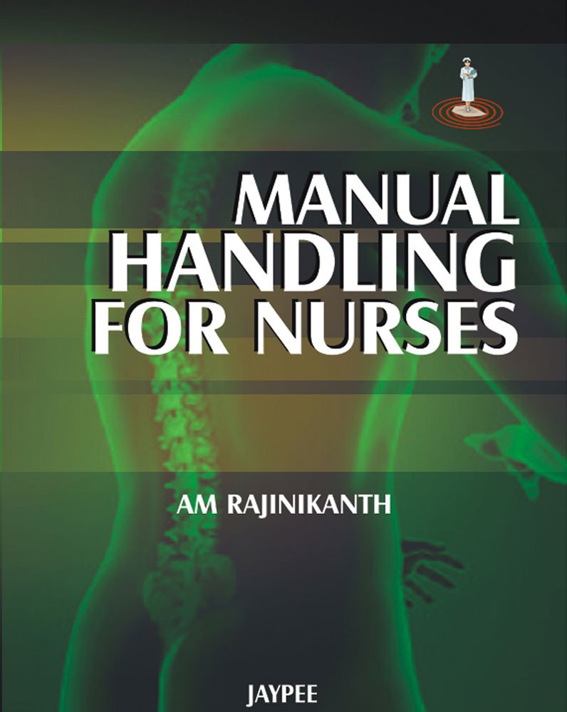 Manual Handling For Nurses
