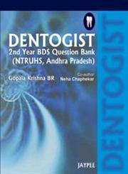 Dentogist 2Nd Year Bds Que.Bank (Ntruhs,A.P)