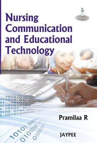 Nursing Communication And Educational Technology