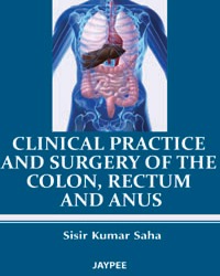 Clinical Practice And Surgery Of The Colon.Rectum And Anus