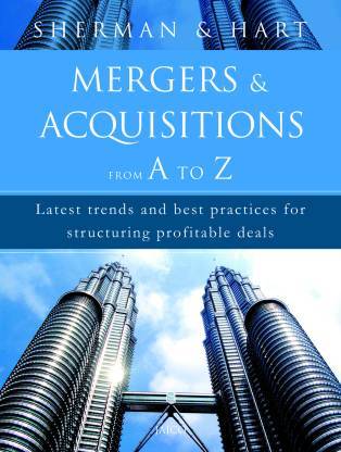 Mergers & Acquisitions From A To Z