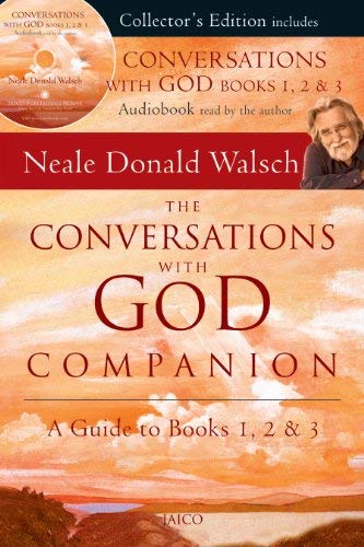 The Conversations With God Companion: A Guide To Books 1, 2 & 3 (With Cd)
