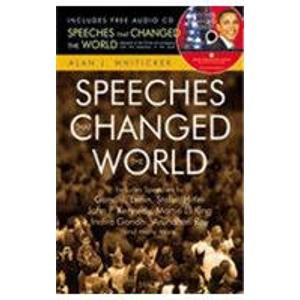Speeches That Changed The World (With Cd) (Speeches That Shaped The Modern World)