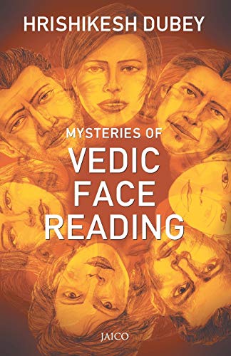 Mysteries Of Vedic Face Reading