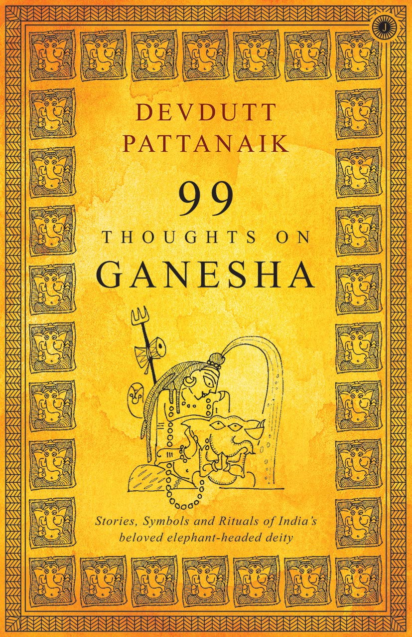 99 Thoughts On Ganesha