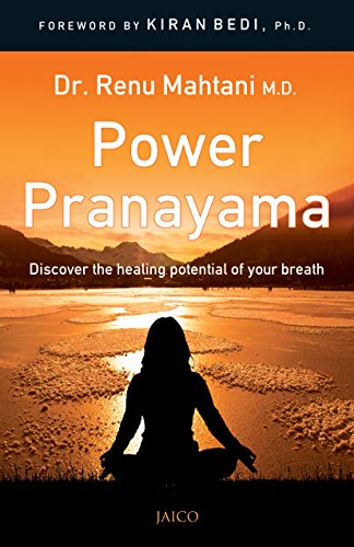 Power Pranayama: The Key To Body-Mind Management (With Dvd)