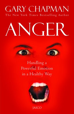 Anger: Handling A Powerful Emotion In A Healthy Way