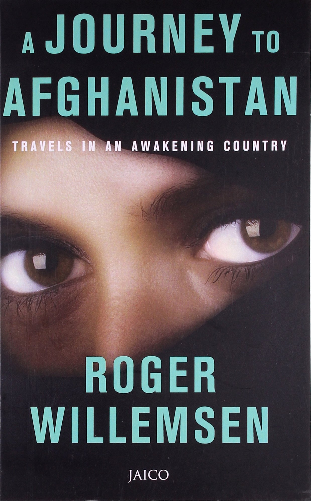 A Journey To Afghanistan
