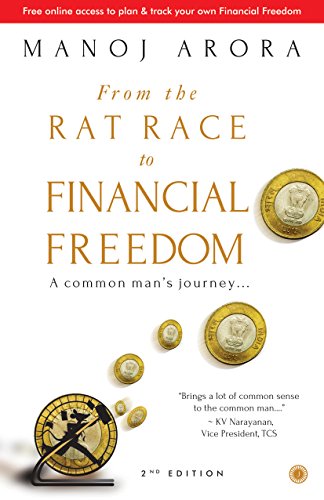 From The Rat Race To Financial Freedom (Second Edition)