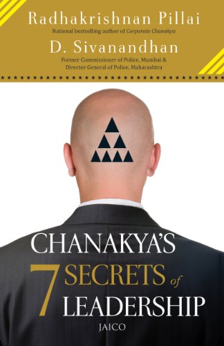 Chanakya’S 7 Secrets Of Leadership