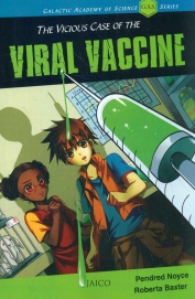 The Vicious Case Of The Viral Vaccine