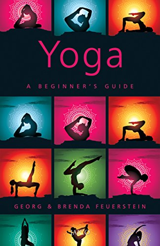 Yoga: A Beginner’S Guide
