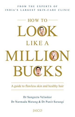 How To Look Like A Million Bucks