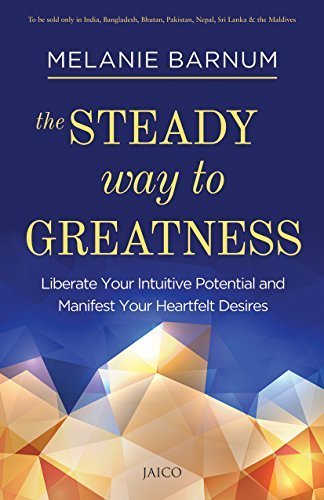 The Steady Way To Greatness
