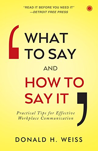 What To Say And How To Say It