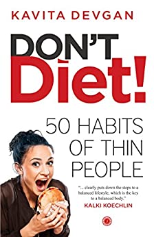 Don’T Diet!