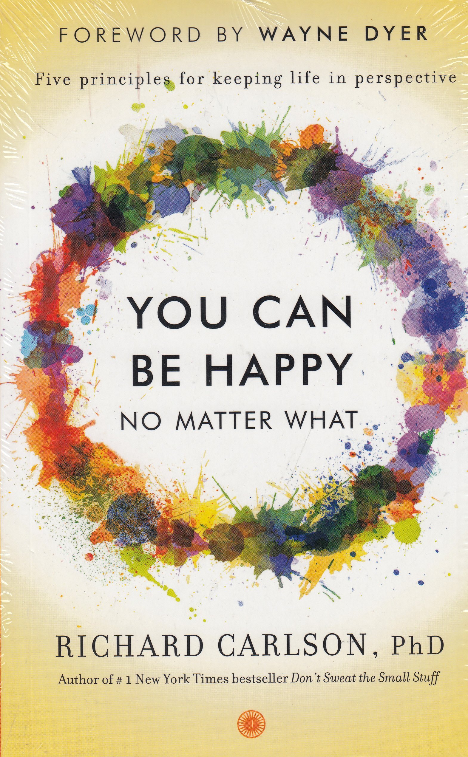 You Can Be Happy No Matter What