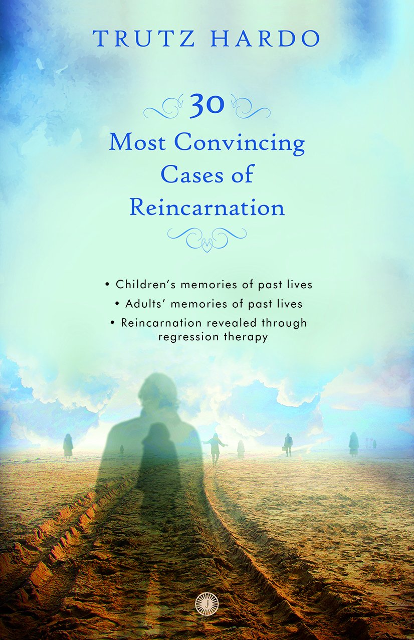 30 Most Convincing Cases Of Reincarnation
