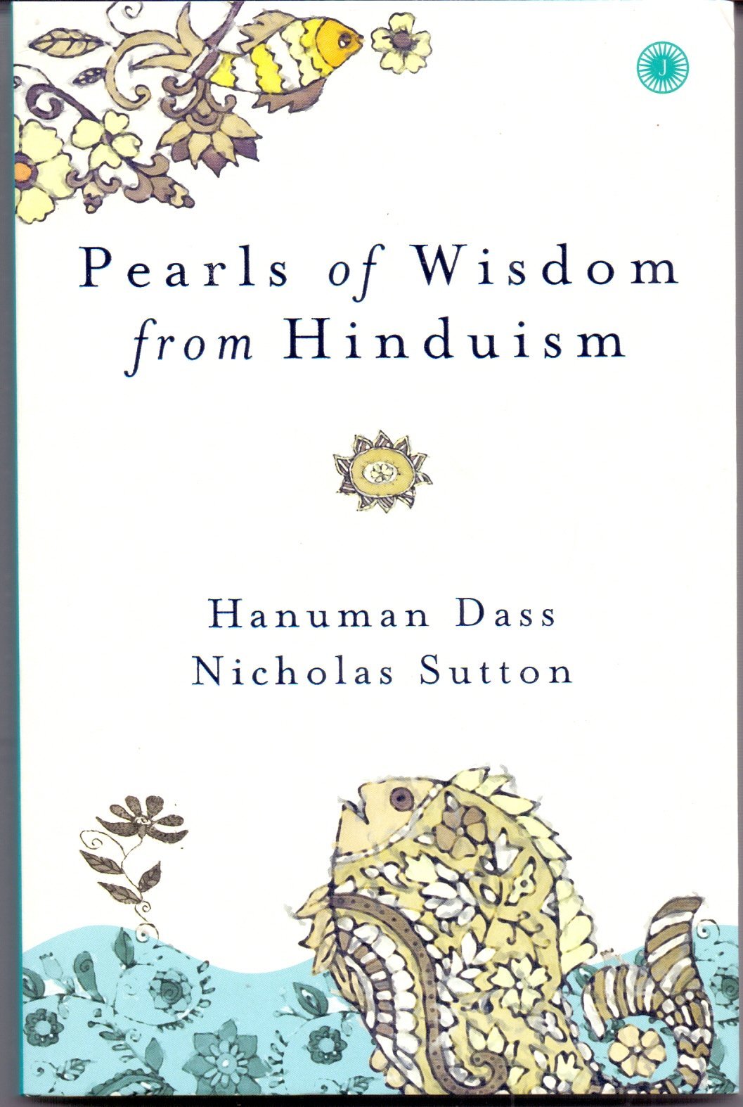 Pearls Of Wisdom From Hinduism
