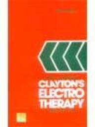 Forster & Plastanga Clayton'S Electrotherapy