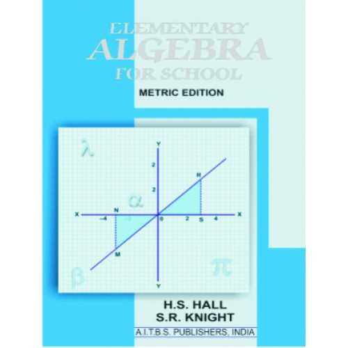 Elementary Algebra For School