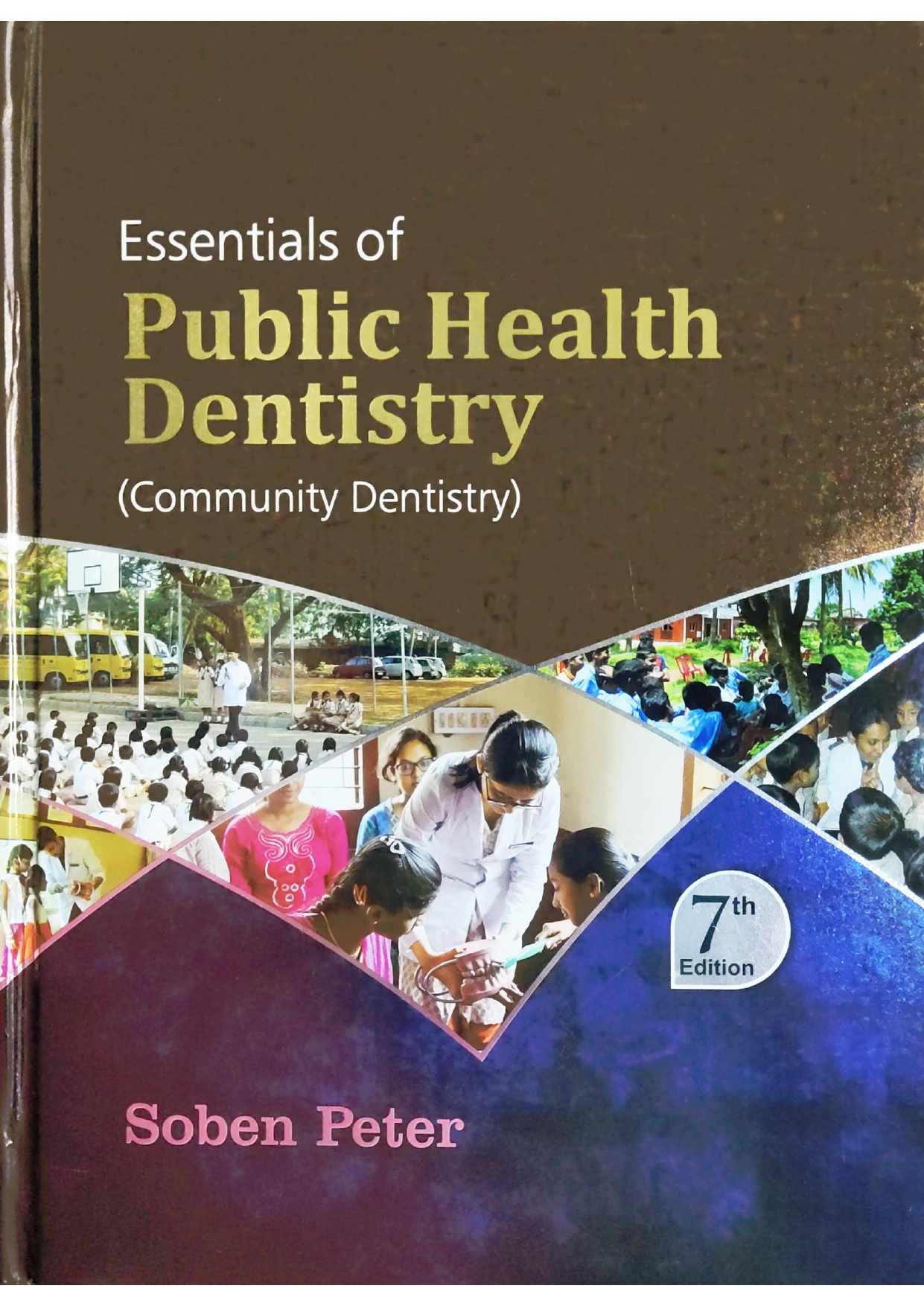 Essentials Of Public Health Dentistry (Community Dentistry)
