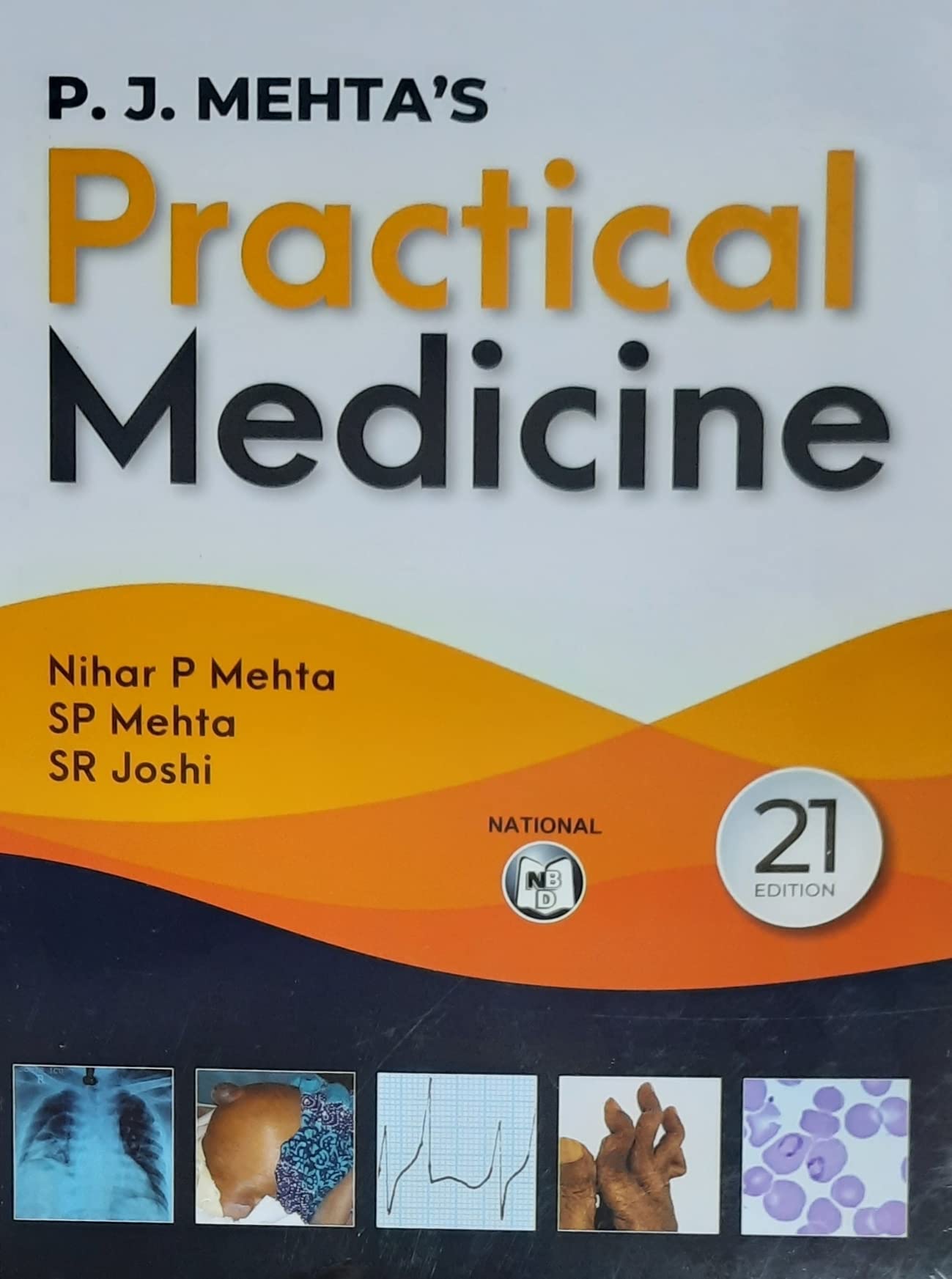 P.J. Mehta'S Practical Medicine (Old Edition)