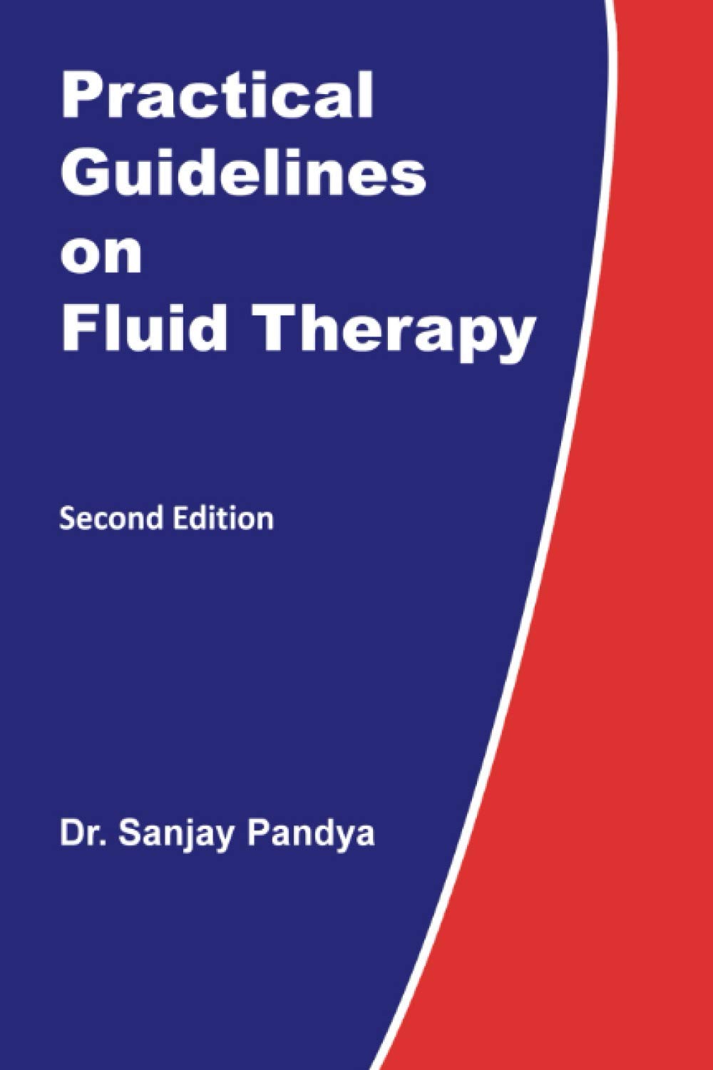 Practical Guidelines On Fluid Therapy (OLD EDITION)