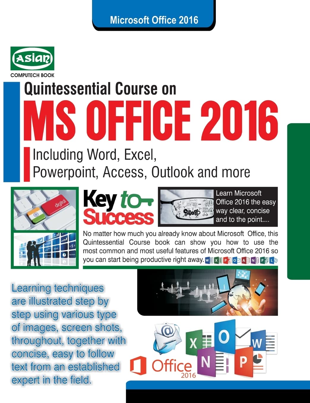 MS OFFICE 2016 QUINTESSENTIAL COURSE (WITHFREE DVD)   