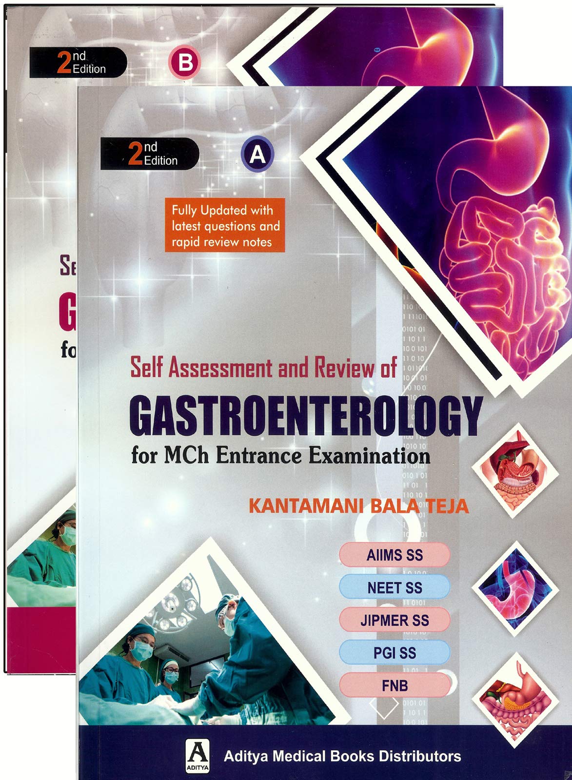 Self Assessment And Review Of Gastroenterology For Mch Entrance Examination (Part A+B) E/2Nd
