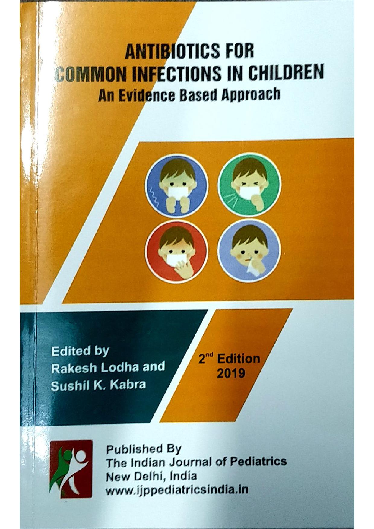 Antibiotics Common Infections In Children An Evidence Based Approach