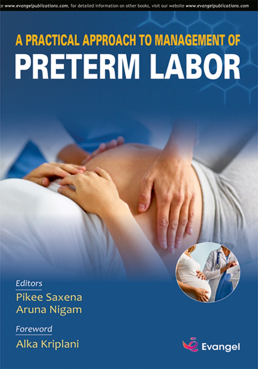 A Practical Approach To Management of Preterm Labor