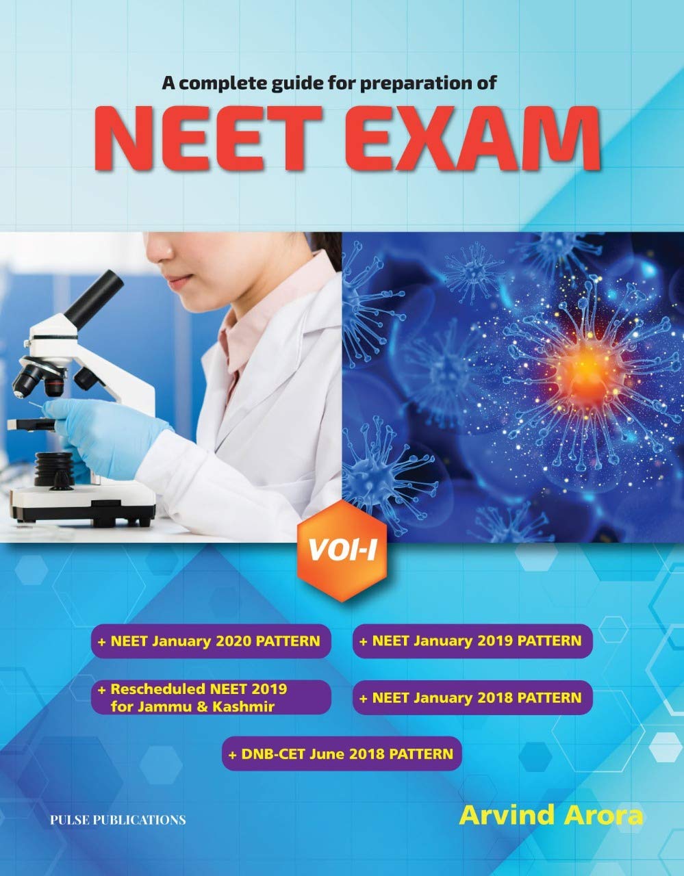 A Complete Guide For Preparation Of Neet Exam Volume 1