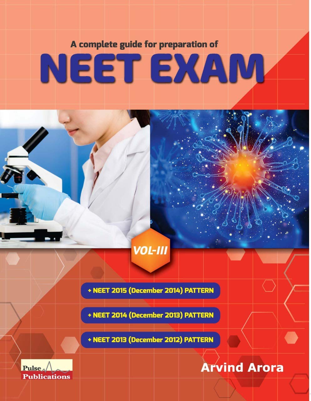 A Complete Guide For Preparation Of Neet Exam (Volume - 3) 2020