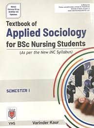 Textbook Of Applied Sociology For BSC Nursing Students Semester 1