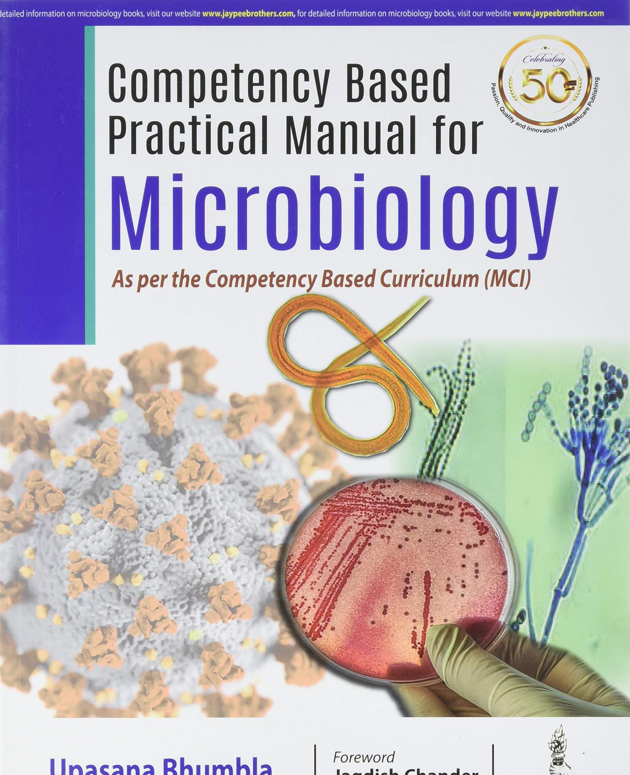 Competency Based Practical Manual For Microbiology As Per The Competencey Based Curriculum (Mci)