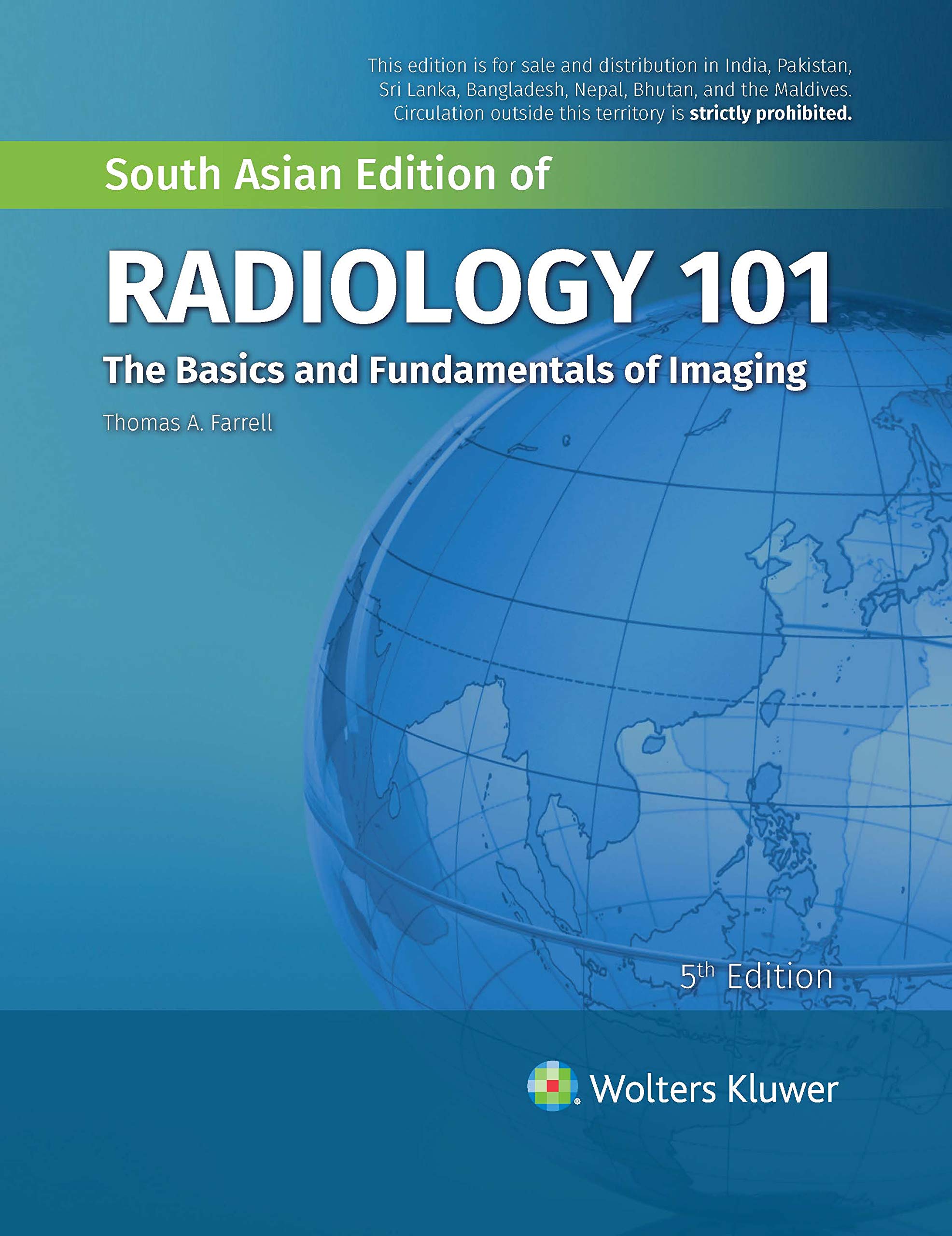 Radiology 101- The Basics and Fundamentals of Imaging, 5e- AIBH Exclusive